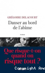 Danser au bord de l'abîme vignette