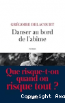 Danser au bord de l'abîme vignette