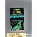 Une chance de trop vignette