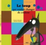 Le loup qui voulait changer de couleur vignette