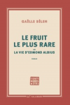 Le fruit le plus rare ou la vie d'Edmond Albius vignette