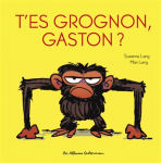 T'es grognon, Gaston ? vignette