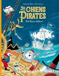 Les chiens pirates et le vaisseau fantôme ! vignette