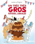 Un très très gros gâteau au chocolat vignette