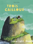 Trois cailloux vignette