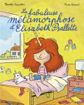 La fabuleuse métamorphose d'Élisabeth Psallette vignette