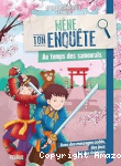 Mène ton enquête. Au temps des samouraïs vignette