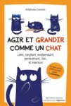 Agir et grandir comme un chat vignette