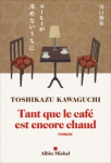 Tant que le café est encore chaud vignette