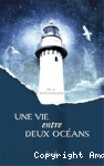 Une vie entre deux océans vignette