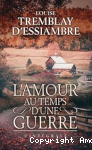 L'amour au temps d'une guerre vignette