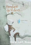 Pendant qu'il dort vignette