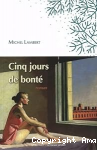 Cinq jours de bonté vignette