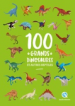 100 grands dinosaures et autres reptiles vignette