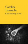 Cher instant je te vois vignette