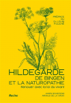 Hildegarde de Bingen et la naturopathie vignette