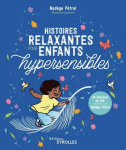 Histoires relaxantes pour enfants hypersensibles vignette