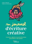 Mon journal d'écriture créative vignette