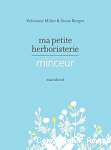Ma petite herboristerie minceur vignette