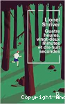 Quatre heures, vingt-deux minutes et dix-huit secondes vignette
