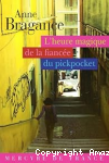 L'heure magique de la fiancée du pickpocket vignette