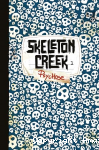 Skeleton Creek vignette
