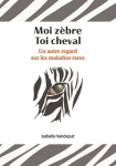 Moi zèbre Toi cheval vignette