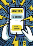 Rumeurs, tu meurs ! vignette