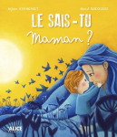 Le sais-tu, maman ? vignette
