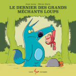 Le dernier des grands méchants loups vignette