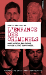 L'enfance des criminels vignette